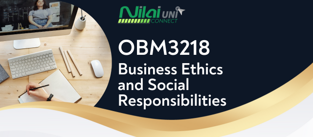Business Ethics and Social Responsibilities