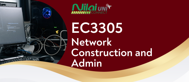Network Construction and Admin