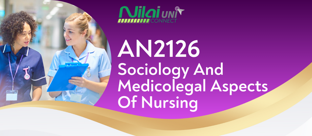 Sociology And Medicolegal Aspects Of Nursing
