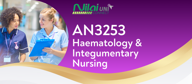 Haematology & Integumentary Nursing