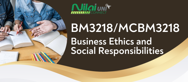 Business Ethics and Social Responsibilities